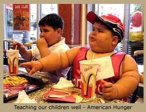 Teaching our children well - American Hunger